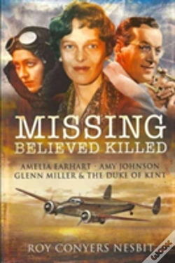 Capa do artigo Missing: Believed Killed