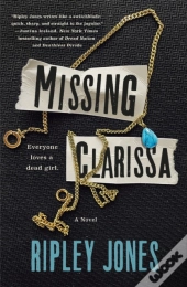 Missing Clarissa