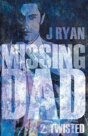Missing Dad 2 - Preview