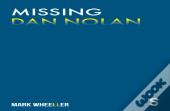 Missing Dan Nolan