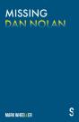 Missing Dan Nolan - Preview