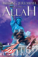 Missing Jeremiah In The Name Of Allah