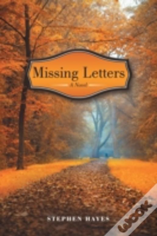 Missing Letters: A Novel