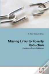 Missing Links To Poverty Reduction