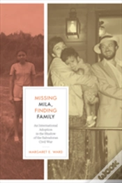 Capa do artigo Missing Mila, Finding Family