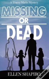 Missing Or Dead