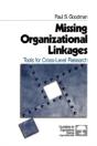 Missing Organizational Linkages - Preview
