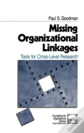 Missing Organizational Linkages