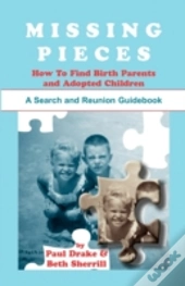 Missing Pieces: How To Find Birth Parent