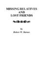 Missing Relatives And Lost Friends - Preview