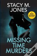 Missing Time Murders
