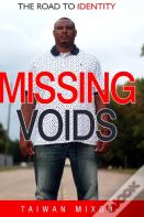 Missing Voids: The Road To Identity
