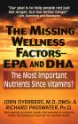 Missing Wellness Factors: Epa And Dha - Preview