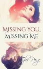 Missing You, Missing Me - Preview