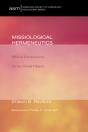 Missiological Hermeneutics - Preview