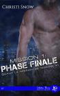 Mission 1: Phase Finale - Preview