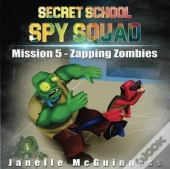 Mission 5 - Zapping Zombies