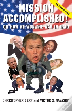 Capa do artigo Mission Accomplished! Or How We Won The War In Iraq