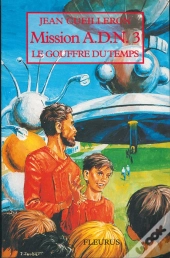 Mission Adn 3 Le Gouffre Du Temps