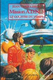 Capa do artigo Mission Adn 3 Le Gouffre Du Temps