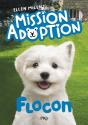Mission Adoption - Tome 02 Flocon - Preview