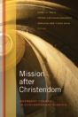 Mission After Christendom - Preview
