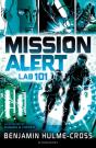 Mission Alert: Lab 101 - Preview