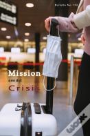 Mission Amidst Crisis