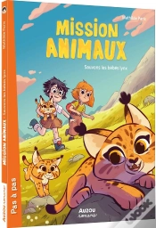 Capa do artigo Mission Animaux Tome 6 : Sauvons Les Bébés Lynx