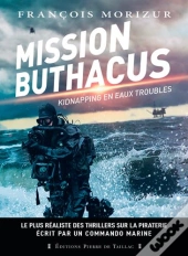 Mission Buthacus ; Kidnapping En Eaux Troubles