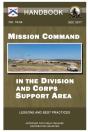 Mission Command In The Division And Corps Support Area - Handbook (Lessons And Best Practices) - Preview