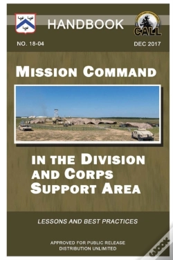 Capa do artigo Mission Command In The Division And Corps Support Area - Handbook (Lessons And Best Practices)