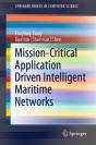 Mission-Critical Application Driven Intelligent Maritime Networks - Preview