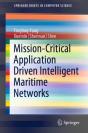 Mission-Critical Application Driven Intelligent Maritime Networks - Preview