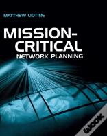 Mission Critical Network Planning