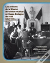Mission De Folklore Musical En Basse Bretagne Du Mnatp 1939