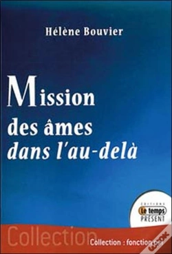 Capa do artigo Mission Des Âmes Dans L'Au-Delà