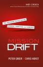 Mission Drift Â€“ The Unspoken Crisis Facing Leaders, Charities, And Churches - Preview
