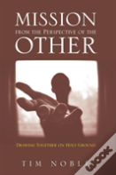 Mission From The Perspective Of The Other