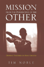 Mission From The Perspective Of The Other - Preview