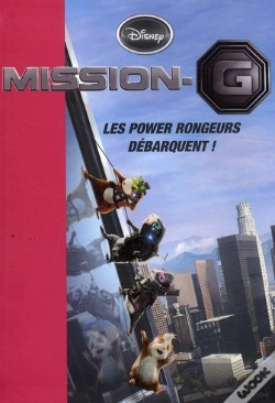Capa do artigo Mission G ; Les Power Rongeurs Débarquent !