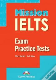 Mission Ielts 2 Exam Practice Tests + Digibooks