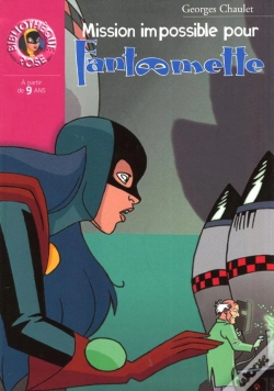Capa do artigo Mission Impossible Pour Fantômette