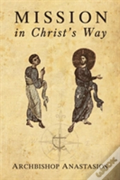 Mission In Christ'S Way