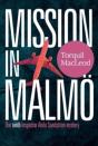 Mission In Malmo - Preview