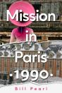 Mission In Paris 1990 - Preview