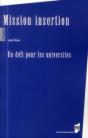 Mission Insertion ; Un Défi Pour Les Universités - Preview