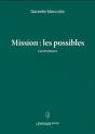 Mission : Les Possibles - Preview