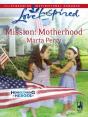 Mission: Motherhood - Preview