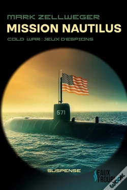 Capa do artigo Mission Nautilus : Cold War, Nid D'Espions Tome 2